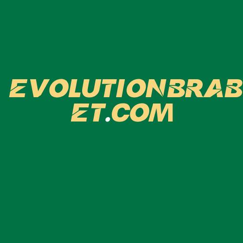 Logo da EVOLUTIONBRABET